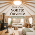 Visite d'une yourte chaleureuse en pleine nature