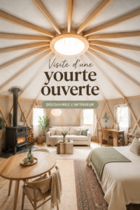 Visite d'une yourte chaleureuse en pleine nature