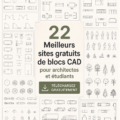 Une sélection de blocs CAD pour l'architecture sur un écran d'ordinateur.