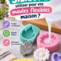 Moules flexibles en silicone pour projets créatifs faits maison.